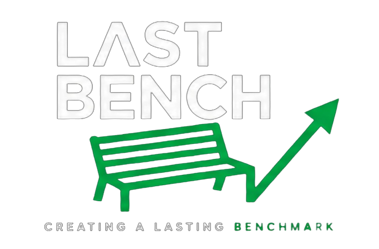 Last Bench — Creating a Lasting Benchmark